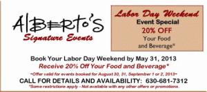 Labor Day Weekend Booking Special from Alberto's Restaurant and Banquets.