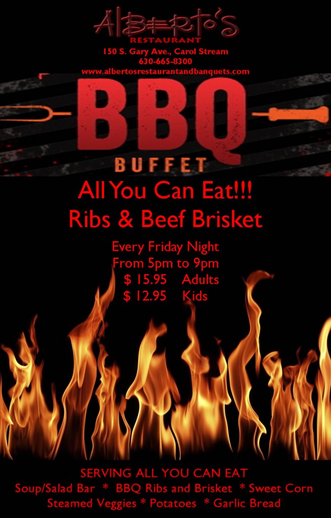 All you can eat BBQ Ribs & Brisket Friday nights during August, 2013 at Alberto's Restaurant in Carol Stream.