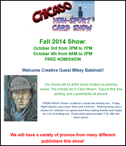 Chicago Non-Sport Card Show at the Holiday Inn & Suites, October 3-4, 2014