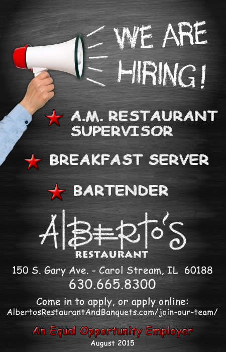 Alberto's Restaurant in Carol Stream, IL is Hiring!